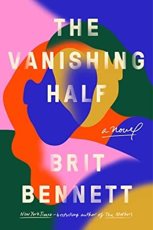 The cover of The Vanishing Half by Brit Bennett