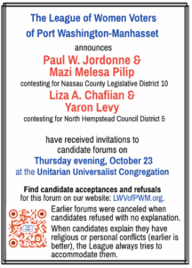 Flyer announcing candidate forums hosted by the League of Women Voters of Port Washington-Manhasset, with event details, date, location, and website for more information.